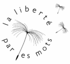La liberté par les mots